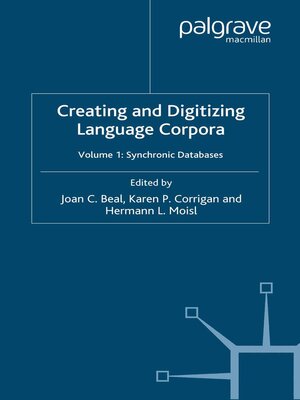 cover image of Creating and Digitizing Language Corpora, Volume 1